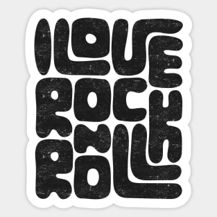 I Love Rock and Roll: Text Design Music Lovers Sticker